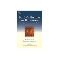 Shambhala Publications Inc Buton's History of Buddhism in India and Its Spread to Tibet (inbunden, eng)