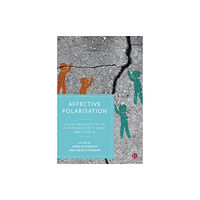 Bristol University Press Affective Polarisation (inbunden, eng)