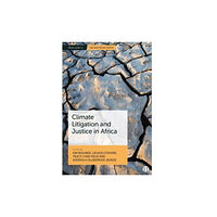 Bristol University Press Climate Litigation and Justice in Africa (inbunden, eng)