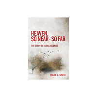 Christian Focus Publications Ltd Heaven, So Near – So Far (häftad, eng)