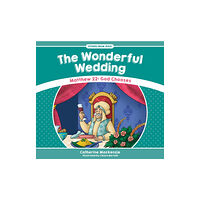 Christian Focus Publications Ltd The Wonderful Wedding (häftad, eng)