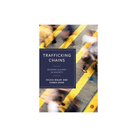 Bristol University Press Trafficking Chains (häftad, eng)