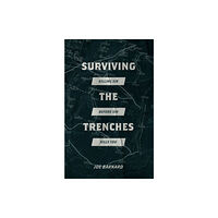 Christian Focus Publications Ltd Surviving the Trenches (häftad, eng)