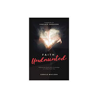 Christian Focus Publications Ltd Faith Undaunted (inbunden, eng)