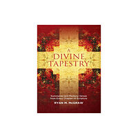 Christian Focus Publications Ltd A Divine Tapestry (häftad, eng)