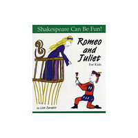 Firefly Books Ltd Romeo and Juliet: Shakespeare Can Be Fun (häftad, eng)