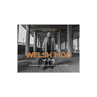 Dovetail Communications Welsh Mod: Our Story (inbunden, eng)