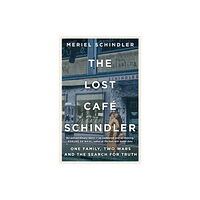 Hodder & Stoughton The Lost Cafe Schindler (inbunden, eng)