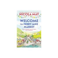 Hodder & Stoughton Welcome to Ferry Lane Market (häftad, eng)