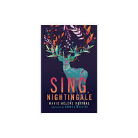 Coach House Books Sing, Nightingale (häftad, eng)