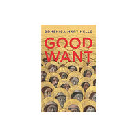 Coach House Books Good Want (häftad, eng)