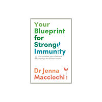 Hodder & Stoughton Your Blueprint for Strong Immunity (häftad, eng)