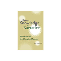 Smithsonian Books From Knowledge to Narrative (häftad, eng)