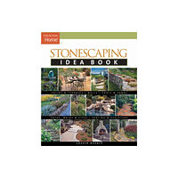 Taunton Press Inc Stonescaping Idea Book (häftad, eng)