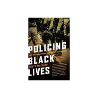 Fernwood Publishing Co Ltd Policing Black Lives (häftad, eng)