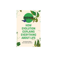 John Murray Press How Evolution Explains Everything About Life (häftad, eng)