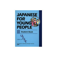 Kodansha America, Inc Japanese for Young People III: Student Book (häftad, eng)