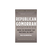 Avalon Publishing Group Republican Gomorrah (häftad, eng)