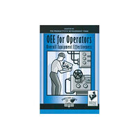 Taylor & francis inc OEE for Operators (häftad, eng)