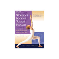 Shambhala Publications Inc The Woman's Book of Yoga and Health (häftad, eng)