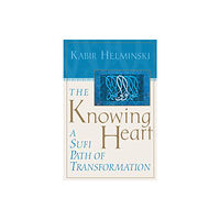 Shambhala Publications Inc The Knowing Heart (häftad, eng)