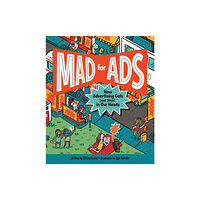 Kids Can Press Mad For Ads (inbunden, eng)