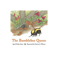 Charlesbridge Publishing,U.S. The Bumblebee Queen (häftad, eng)