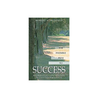 Hampton Roads Publishing Co The Invisible Path to Success (häftad, eng)