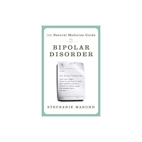 Hampton Roads Publishing Co Natural Medicine Guide to Bipolar Disorder (häftad, eng)