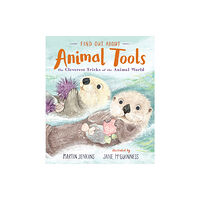 Walker Books Ltd Find Out About ... Animal Tools (inbunden, eng)