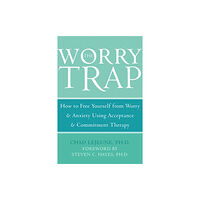 New Harbinger Publications The Worry Trap (häftad, eng)