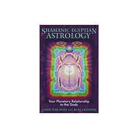 Inner Traditions Bear and Company Shamanic Egyptian Astrology (häftad, eng)