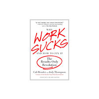 Penguin Putnam Inc Why Work Sucks & How To Fix It (häftad, eng)