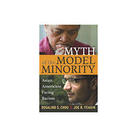 Taylor & francis inc Myth of the Model Minority (häftad, eng)