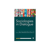 Sage Publications Ltd Sociologies in Dialogue (häftad, eng)