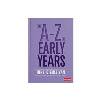 Sage Publications Ltd The A to Z of Early Years (häftad, eng)