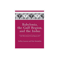 Pennsylvania State University Press Babylonia, the Gulf Region, and the Indus (häftad, eng)