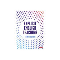 Sage Publications Ltd Explicit English Teaching (inbunden, eng)