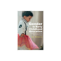 Sage Publications Ltd Gender in Early Childhood Education (inbunden, eng)