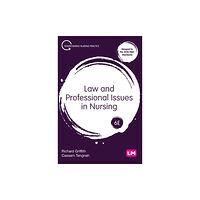 Sage Publications Ltd Law and Professional Issues in Nursing (inbunden, eng)