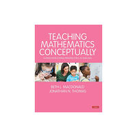 Sage Publications Ltd Teaching Mathematics Conceptually (inbunden, eng)