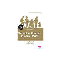 Sage Publications Ltd Reflective Practice in Social Work (inbunden, eng)