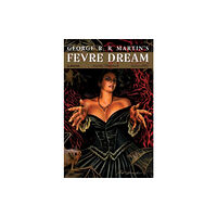 Avatar Press George R.R. Martin's Fevre Dream (häftad, eng)