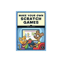 No Starch Press,US Make Your Own Scratch Games (häftad, eng)