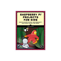 No Starch Press,US Raspberry Pi Projects For Kids (häftad, eng)