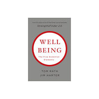 Gallup Press Wellbeing: The Five Essential Elements (inbunden, eng)