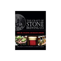 Random House USA Inc The Craft of Stone Brewing Co. (inbunden, eng)