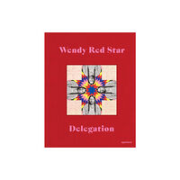 Aperture Wendy Red Star: Delegation (inbunden, eng)