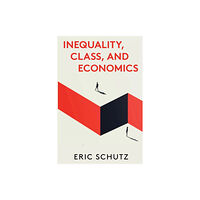 Monthly Review Press,U.S. Inequality, Class, and Economics (häftad, eng)