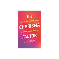 Hatherleigh Press,U.S. The Charisma Factor (häftad, eng)